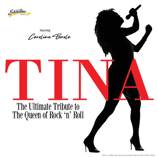 Image for TINA The Ultimate Tribute to Queen of RocknRoll