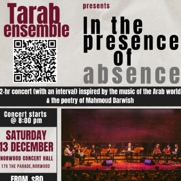 In The Presence of Absence - Tarab in Adelaide